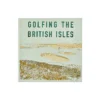 Golfing The British Isles Book -Home Furnishings Store image 210
